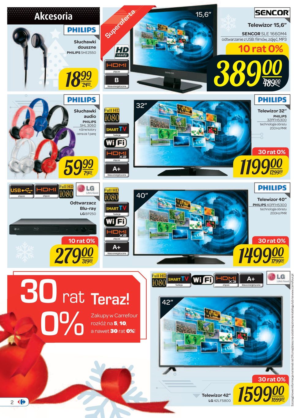Hz PMR 59 79 x2 A+ 11 00 12 00 USB Odtwarzacz Blu-ray LG BP250 SMARTTV 40 Telewizor 40 PHILIPS 40PFH5300 technologia obrazu 200Hz PMR 279 00