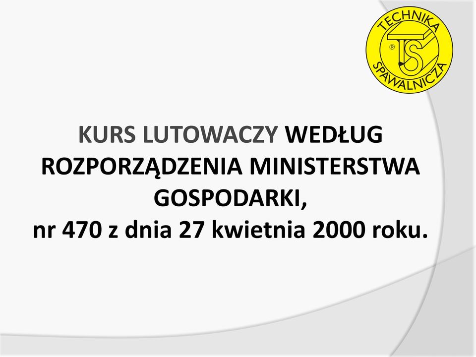 MINISTERSTWA GOSPODARKI,