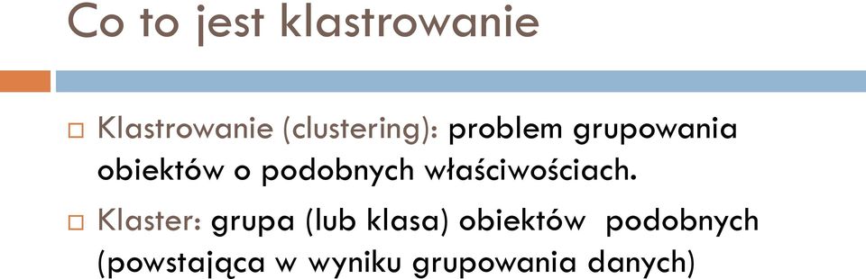 podobnych właściwościach.