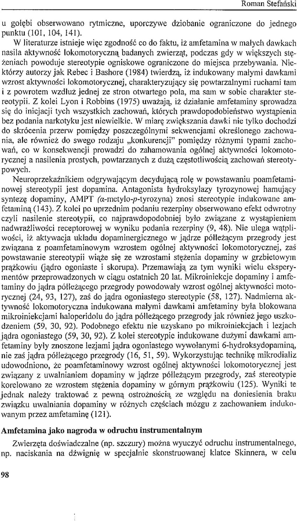 ograniczone do miejsca przebywania.