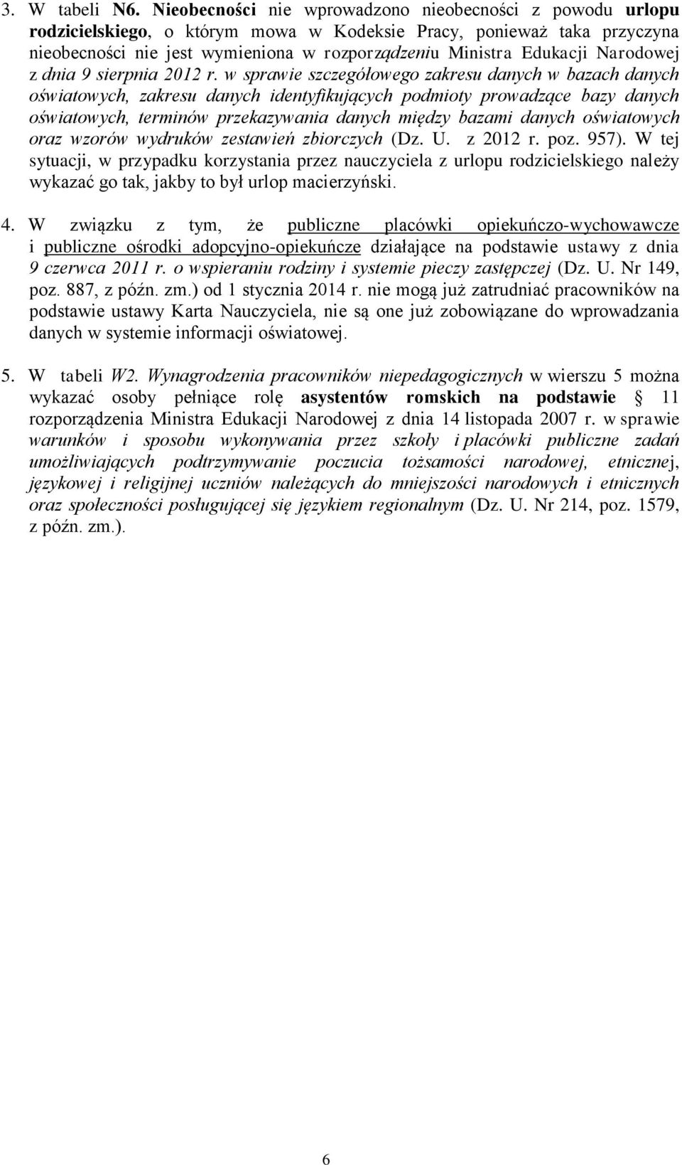 Narodowej z dnia 9 sierpnia 2012 r.