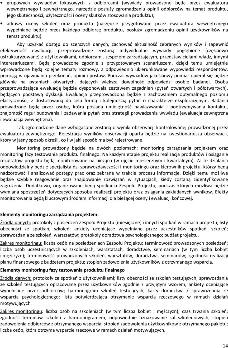 zgromadzeniu opinii użytkowników na temat produktu).