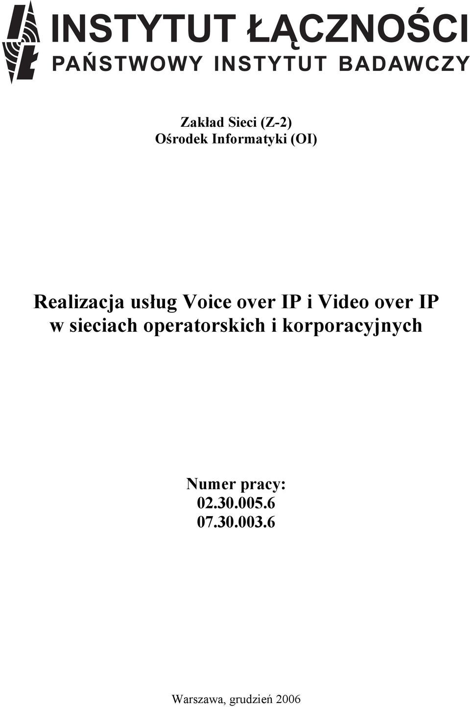 sieciach operatorskich i korporacyjnych Numer