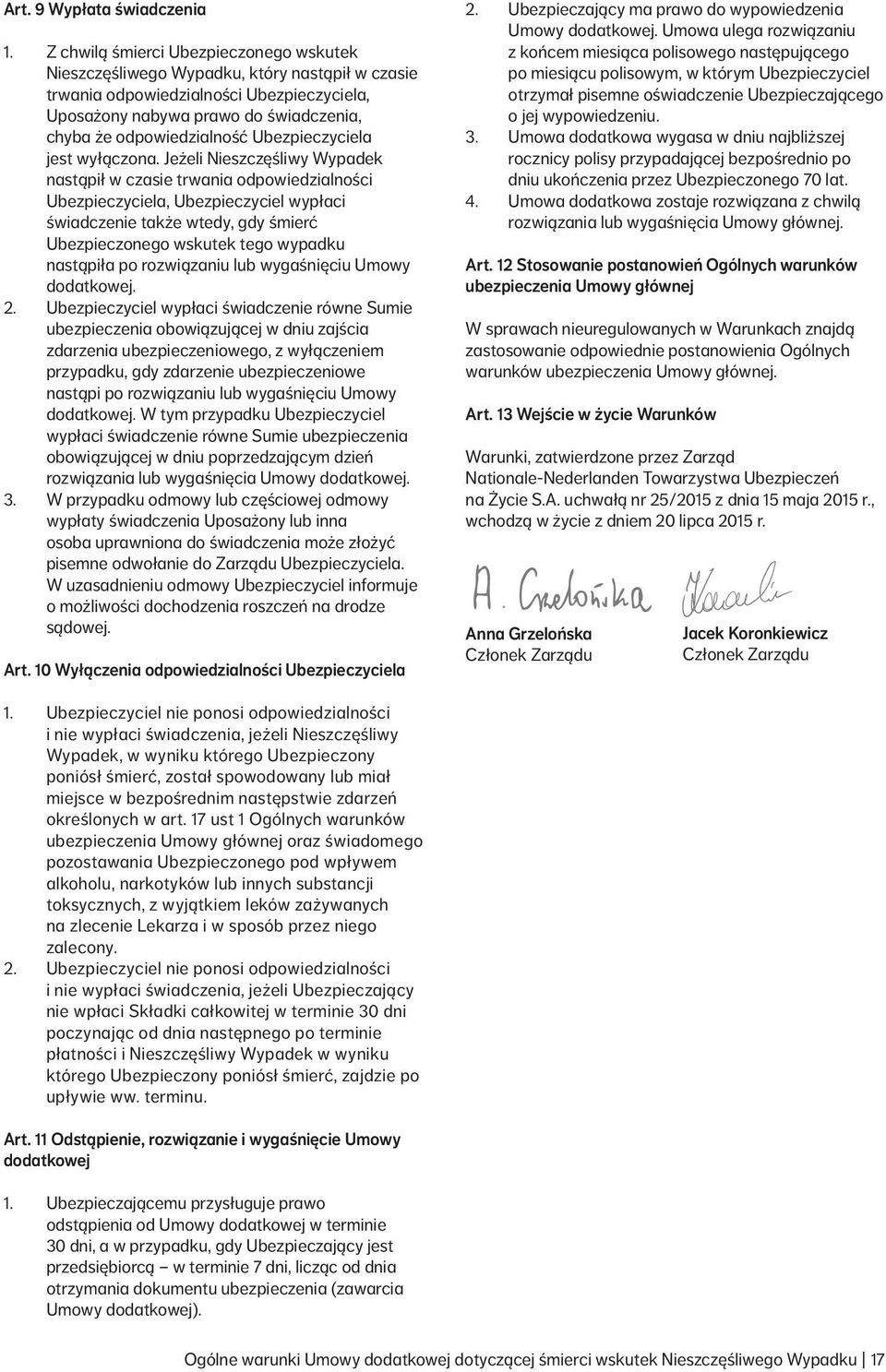 Ubezpieczyciela jest wyłączona.