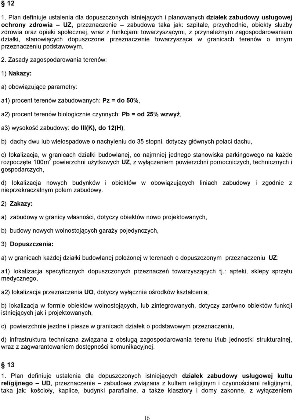 przeznaczeniu podstawowym. 2.