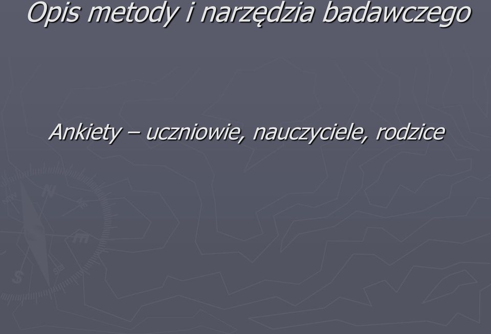 badawczego Ankiety