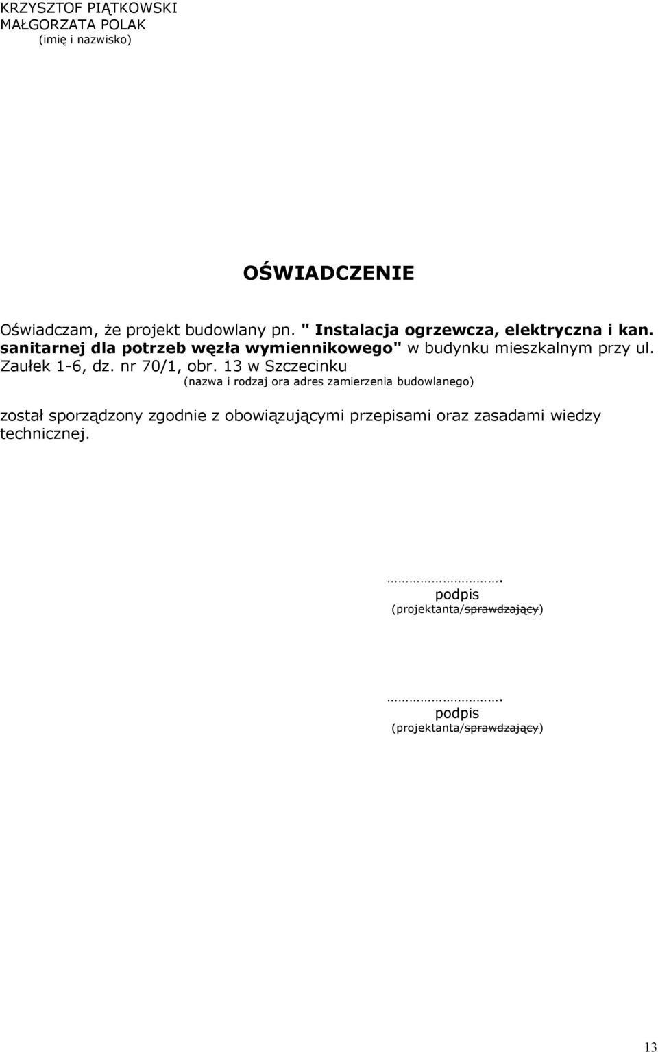 Zaułek 1-6, dz. nr 70/1, obr.