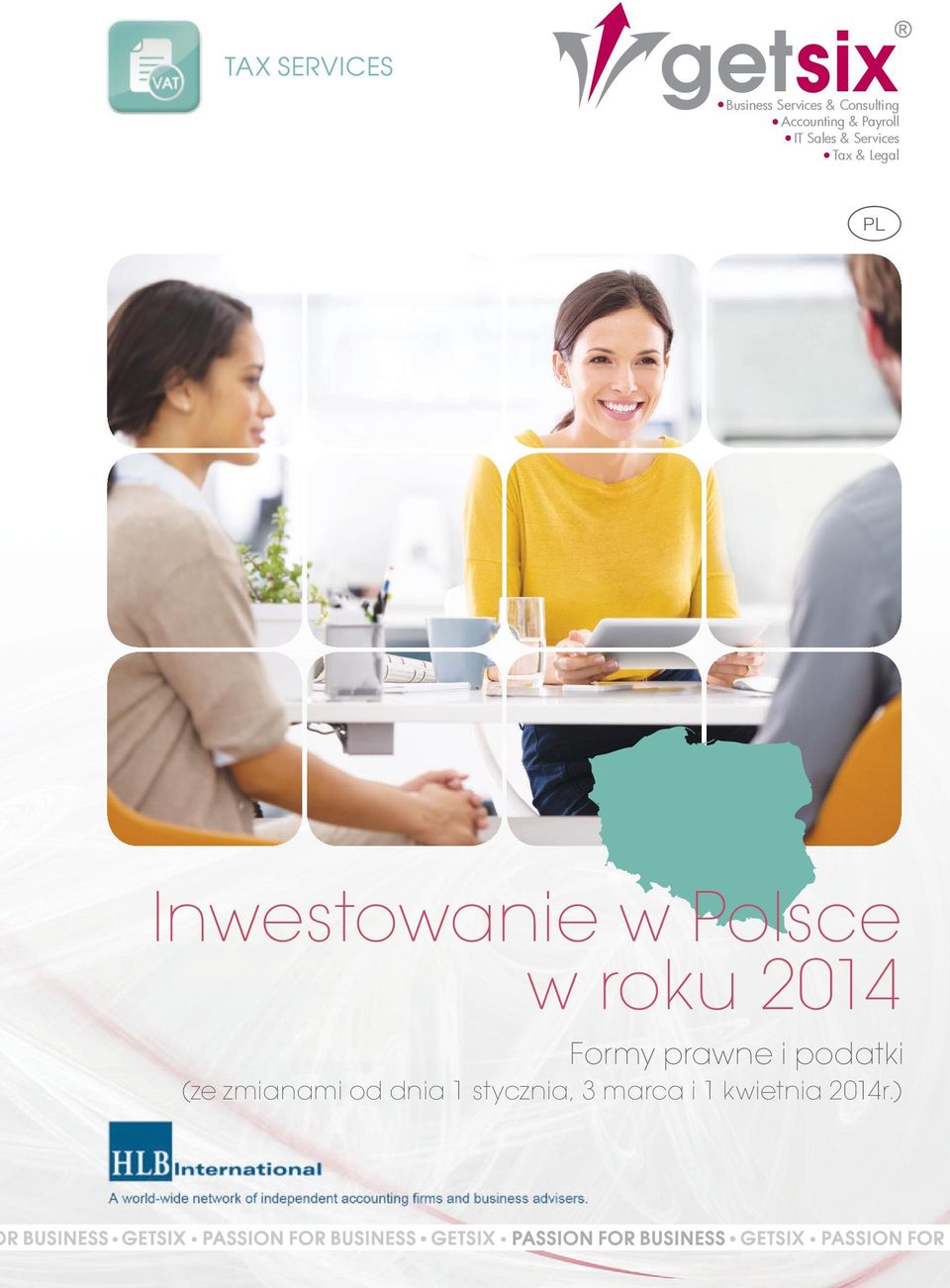 Inwestowanie w Polsce w roku 2014 Formy prawne i