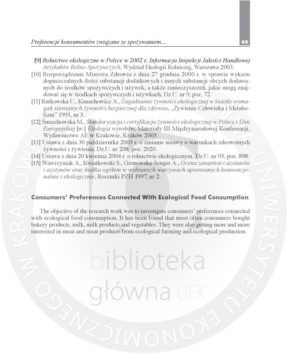 w sprawie wykazu dopuszczalnych ilości substancji dodatkowych i innych substancji obcych dodawanych do środków spożywczych i używek, a także zanieczyszczeń, jakie mogą znajdować się w środkach