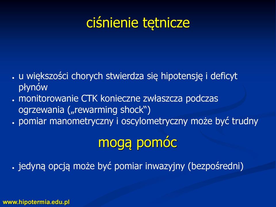 ogrzewania ( rewarming shock ) pomiar manometryczny i oscylometryczny