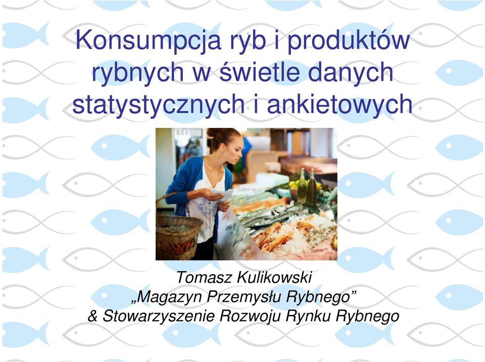 ankietowych Tomasz Kulikowski Magazyn