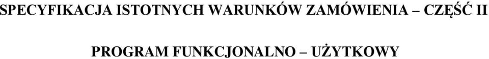 ZAMÓWIENIA CZĘŚĆ II