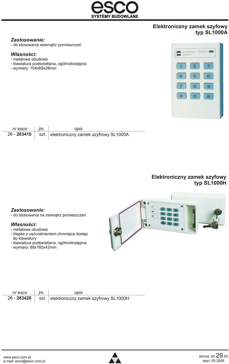 elektroniczny zamek szyfrowy SL1000A Elektroniczny zamek szyfowy typ SL1000H - do stosowania na zewnątrz pomieszczeń - metalowa