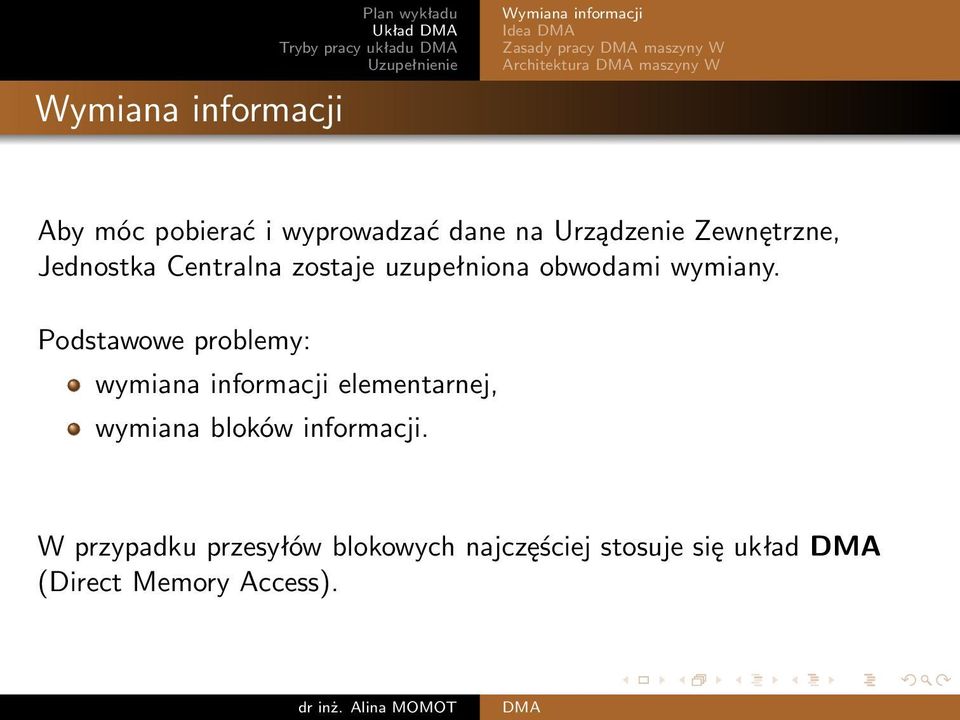 zostaje uzupełniona obwodami wymiany.