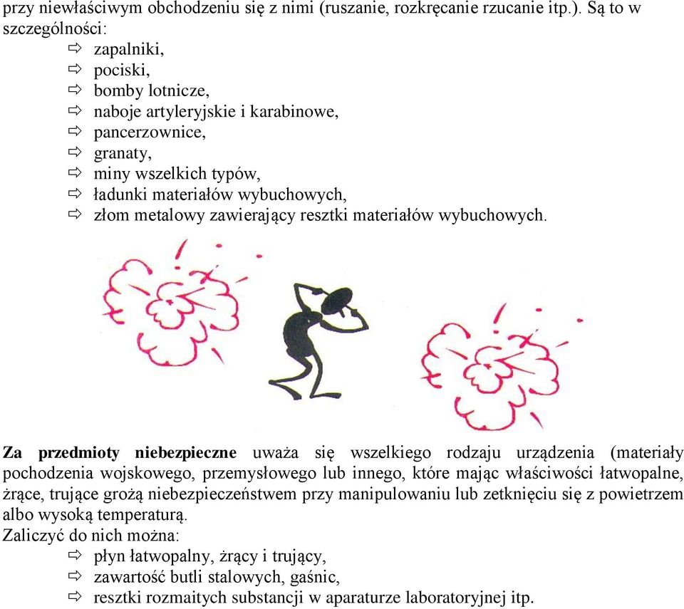 zawierający resztki materiałów wybuchowych.