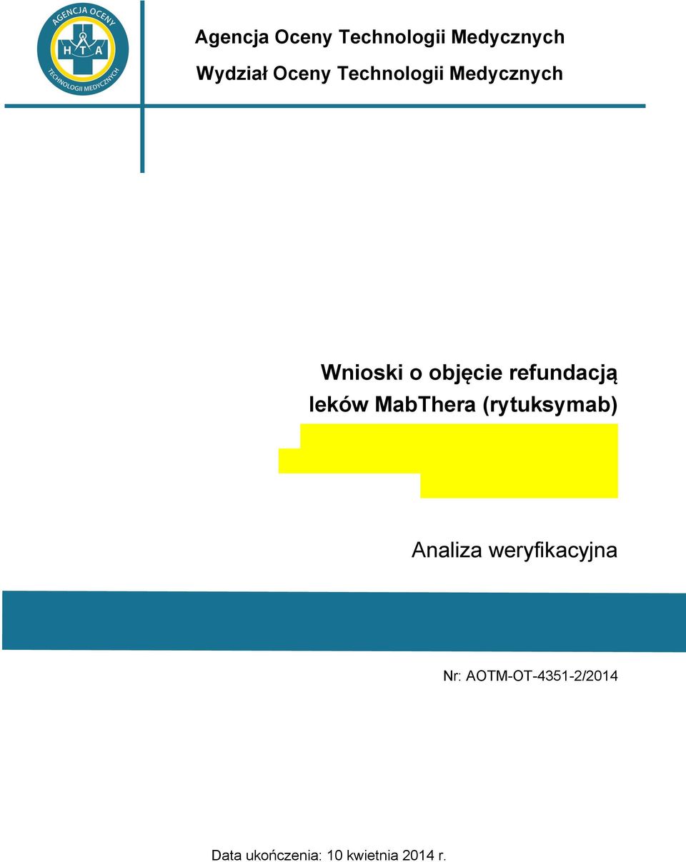 leków MabThera (rytuksymab) Analiza weryfikacyjna Nr: