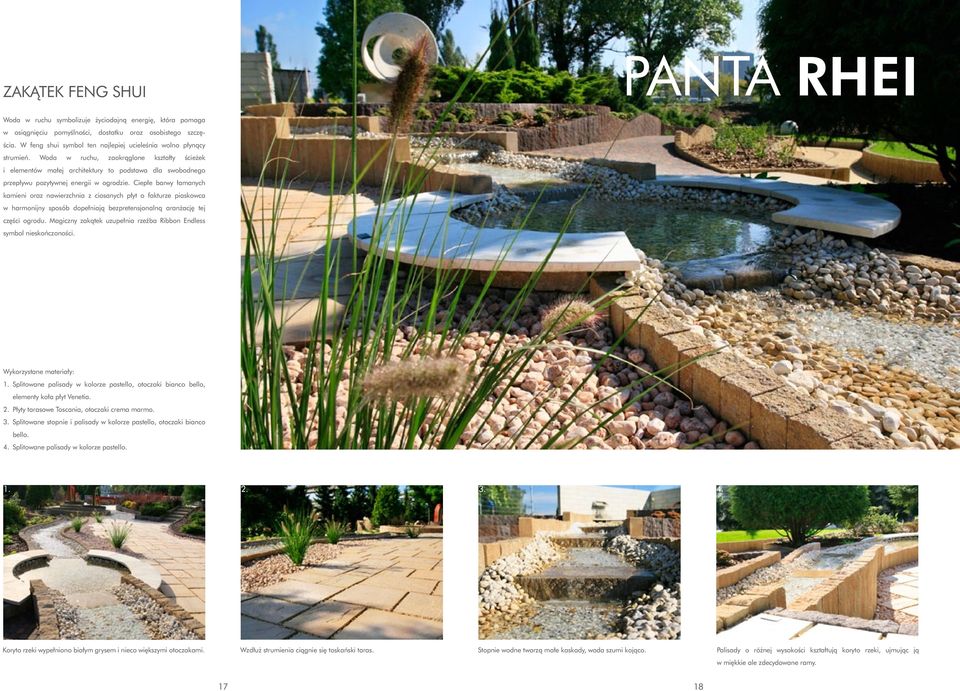 Woda w ruchu, zaokrąglone kształty ścieżek i elementów małej architektury to podstawa dla swobodnego przepływu pozytywnej energii w ogrodzie.