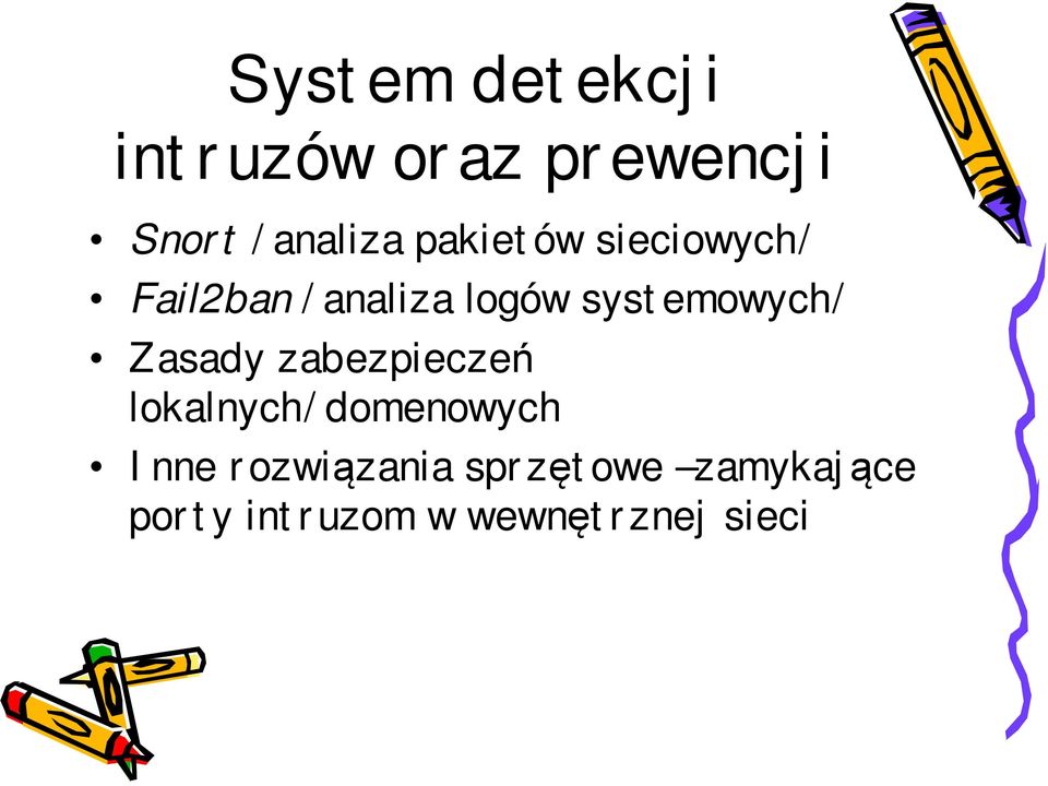 systemowych/ Zasady zabezpieczeń lokalnych/domenowych