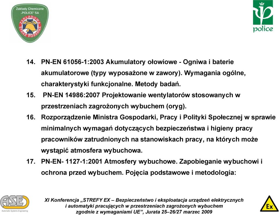 Rozporządzenie Ministra Gospodarki, Pracy i Polityki Społecznej w sprawie minimalnych wymagań dotyczących bezpieczeństwa i higieny pracy pracowników