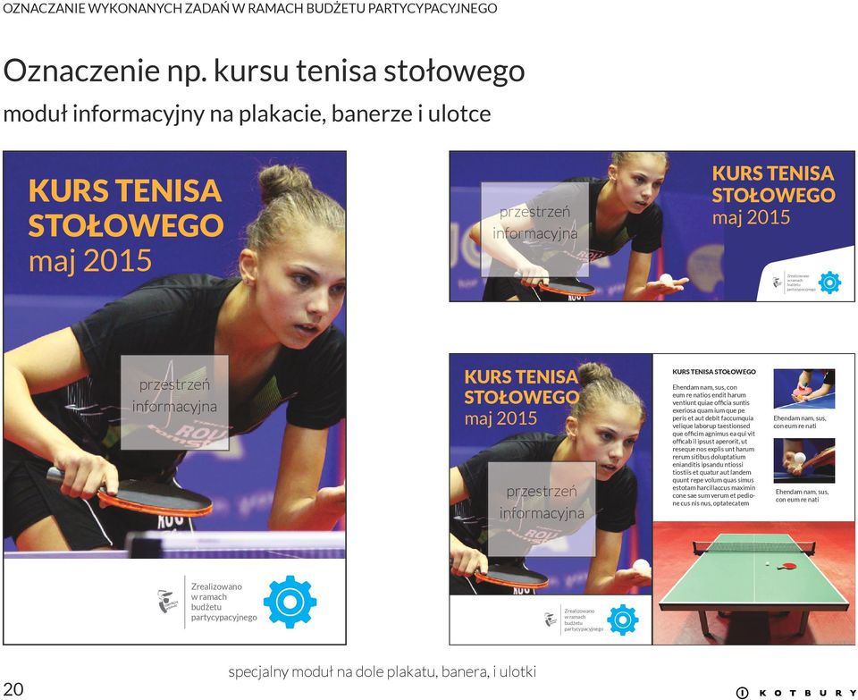 STOŁOWEGO maj 2015 przestrzeń informacyjna KURS TENISA STOŁOWEGO Ehendam nam, sus, con eum re natios endit harum ventiunt quiae officia suntis exeriosa quam ium que pe peris et aut debit faccumquia