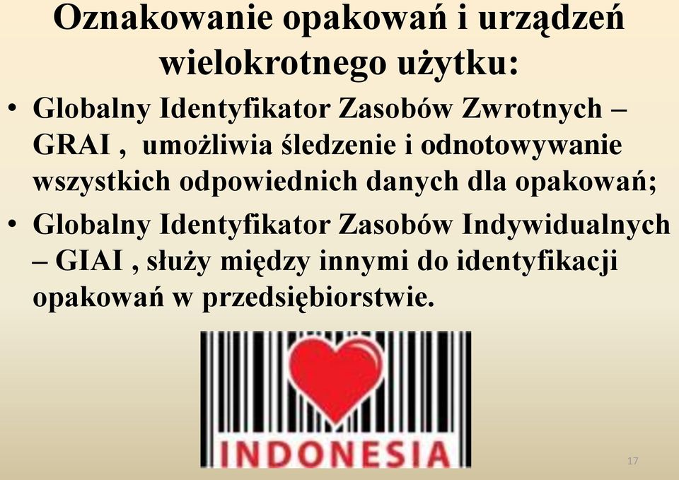 wszystkich odpowiednich danych dla opakowań; Globalny Identyfikator Zasobów