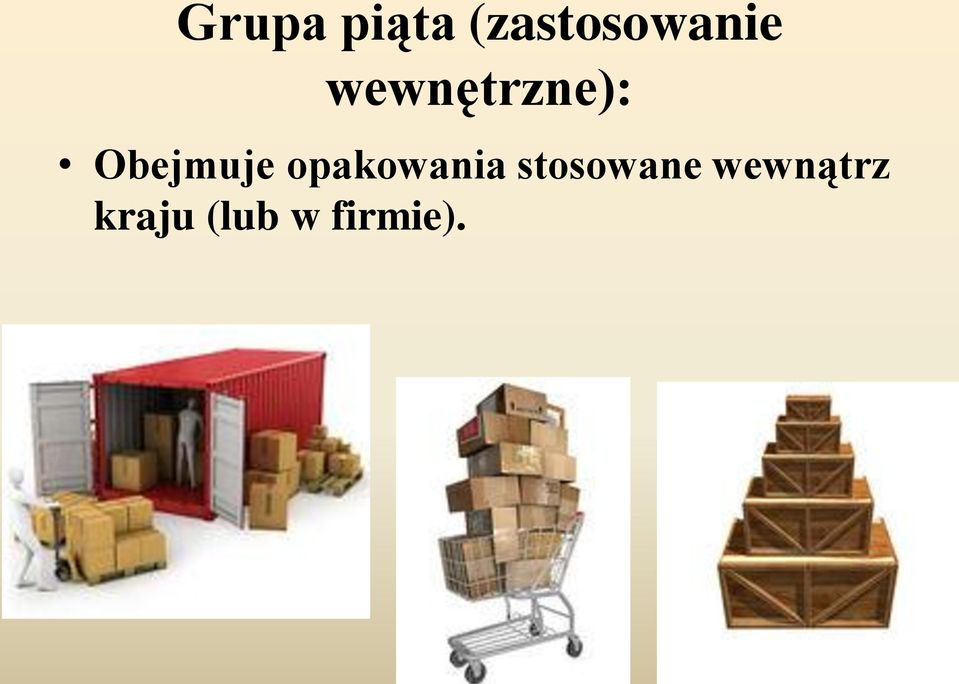 opakowania stosowane