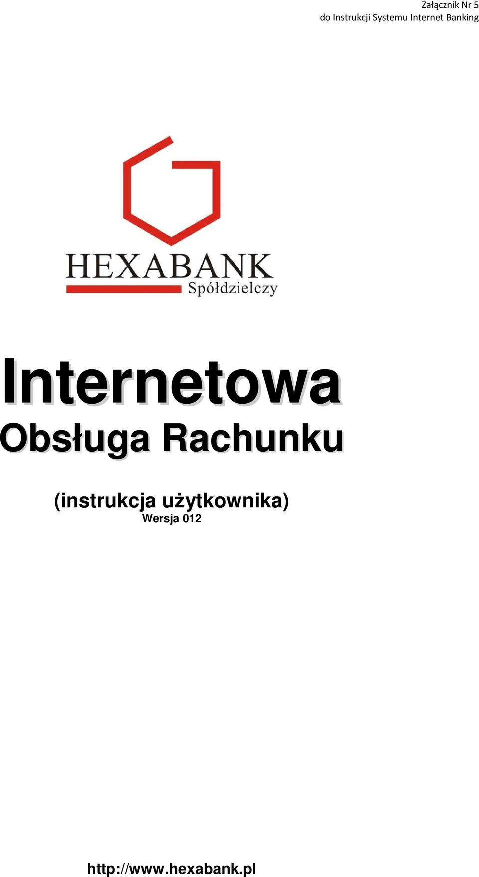 Internetowa Obsługa Rachunku