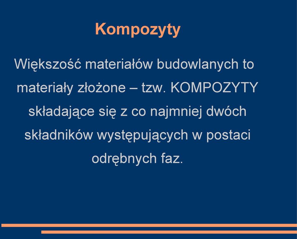 KOMPOZYTY składające się z co najmniej