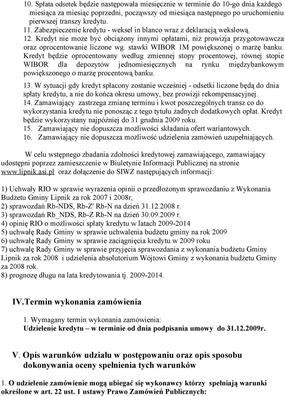 stawki WIBOR 1M powiększonej o marżę banku.