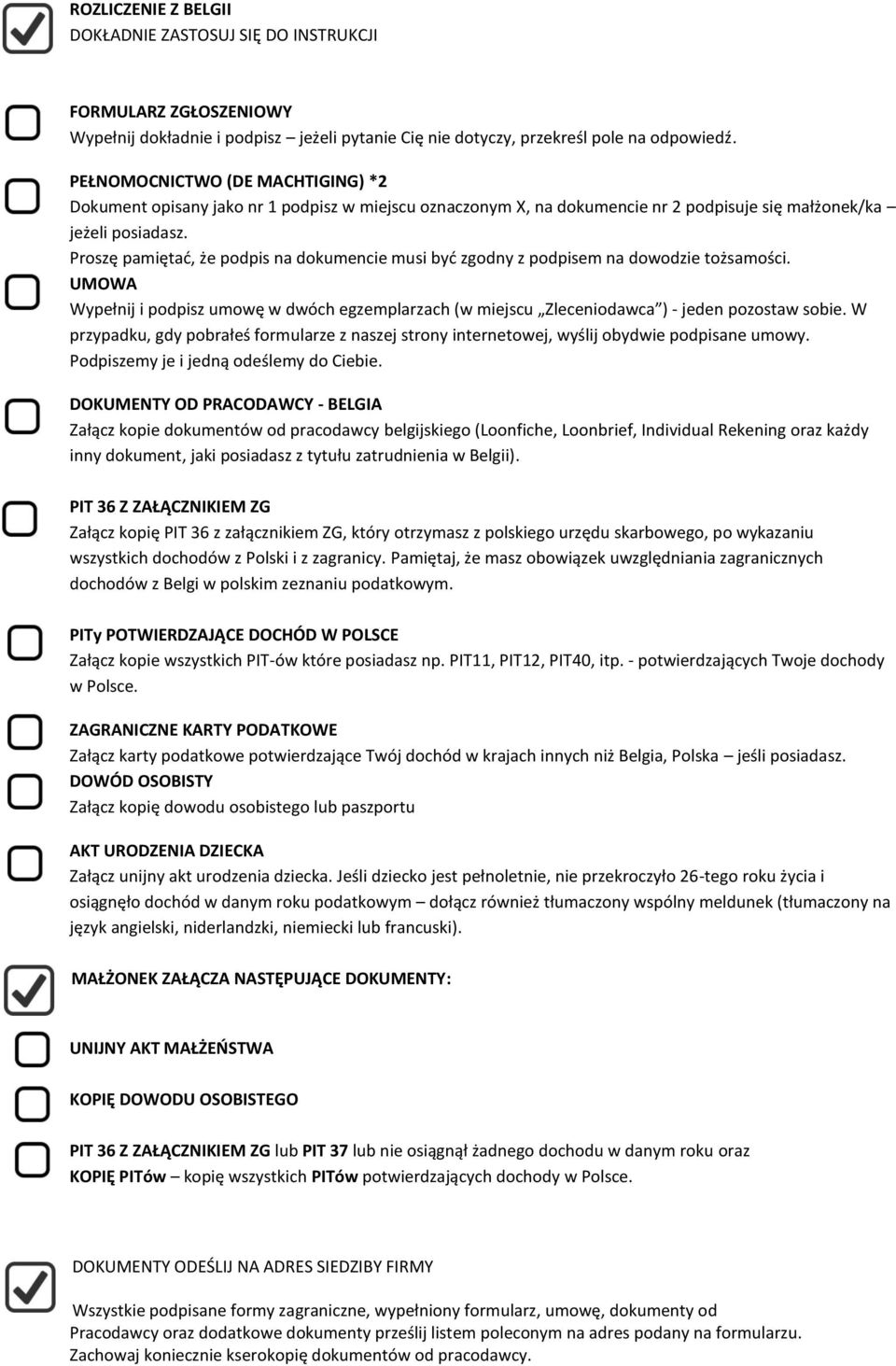 Proszę pamiętać, że podpis na dokumencie musi być zgodny z podpisem na dowodzie tożsamości. UMOWA Wypełnij i podpisz umowę w dwóch egzemplarzach (w miejscu Zleceniodawca ) - jeden pozostaw sobie.