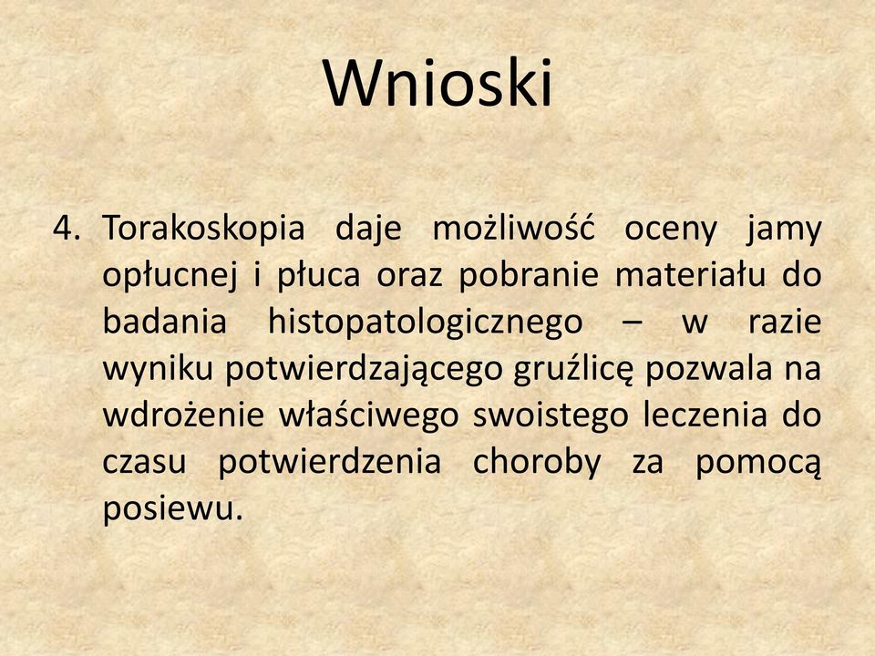 pobranie materiału do badania histopatologicznego w razie wyniku