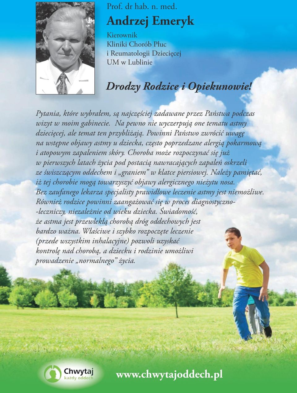 Powinni Państwo zwrócić uwagę na wstępne objawy astmy u dziecka, często poprzedzane alergią pokarmową i atopowym zapaleniem skóry.