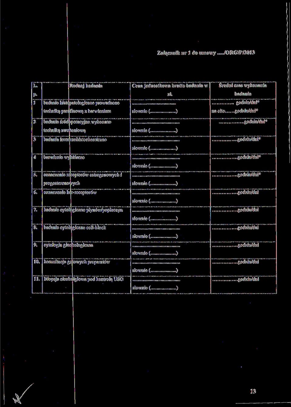 immu nohistochemiczne * 4 barwienie wy jiórcze * słownie (. ) 5. oznaczenie receptorów estrogenowych i * progesteronowych 6. oznaczenie her-receptorów 7.