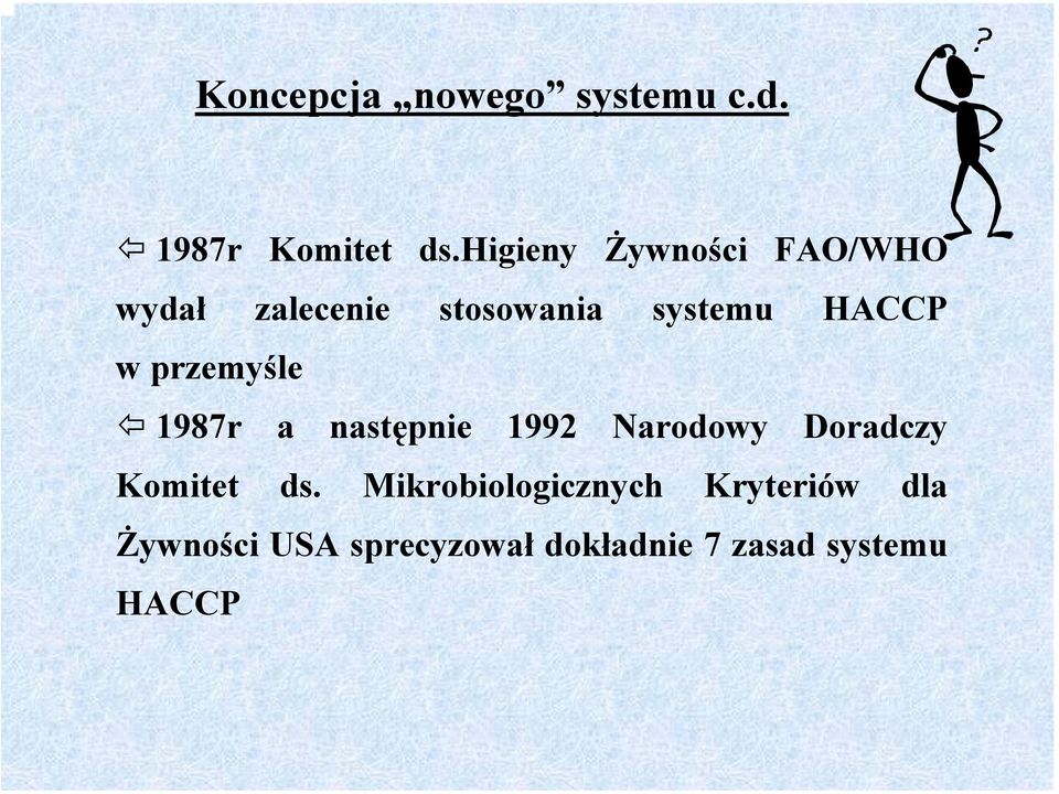 w przemyśle 1987r a następnie 1992 Narodowy Doradczy Komitet ds.