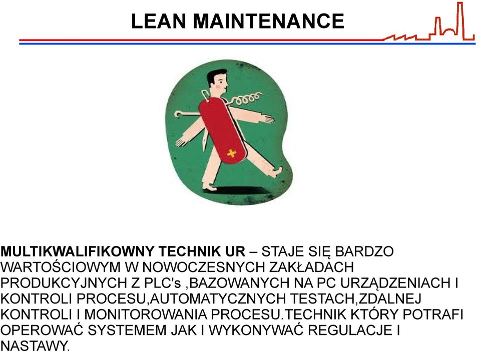 PROCESU,AUTOMATYCZNYCH TESTACH,ZDALNEJ KONTROLI I MONITOROWANIA PROCESU.