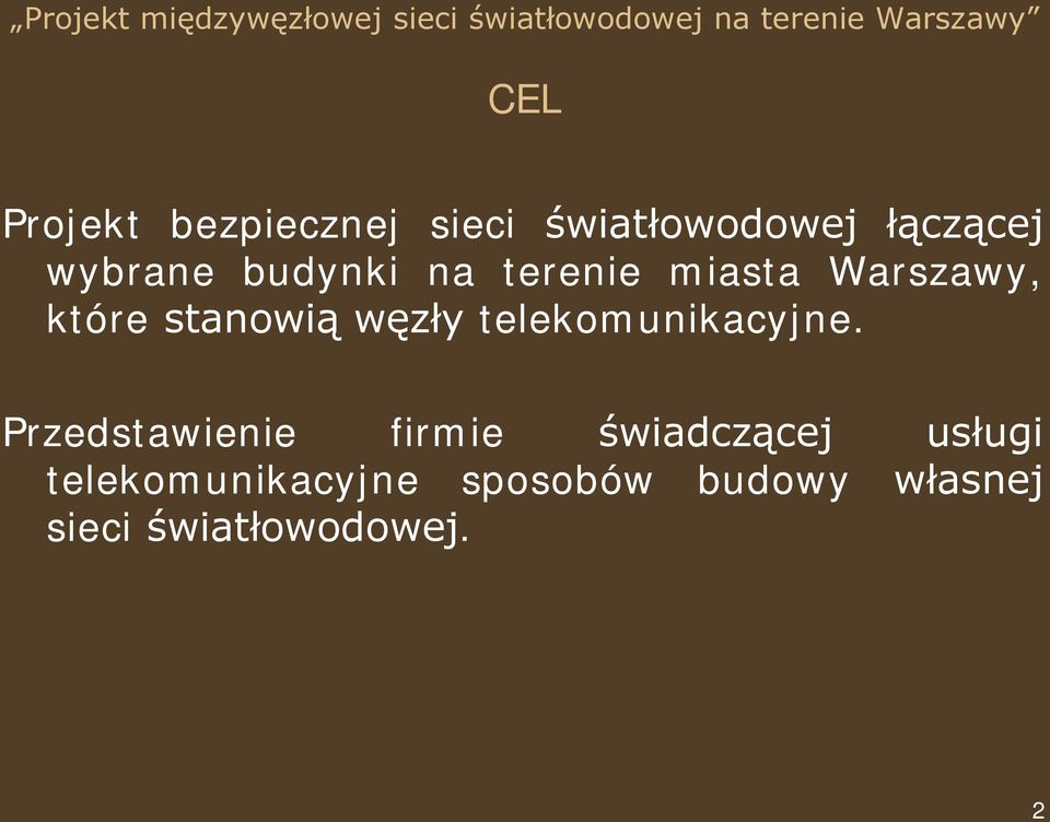 węzły telekomunikacyjne.