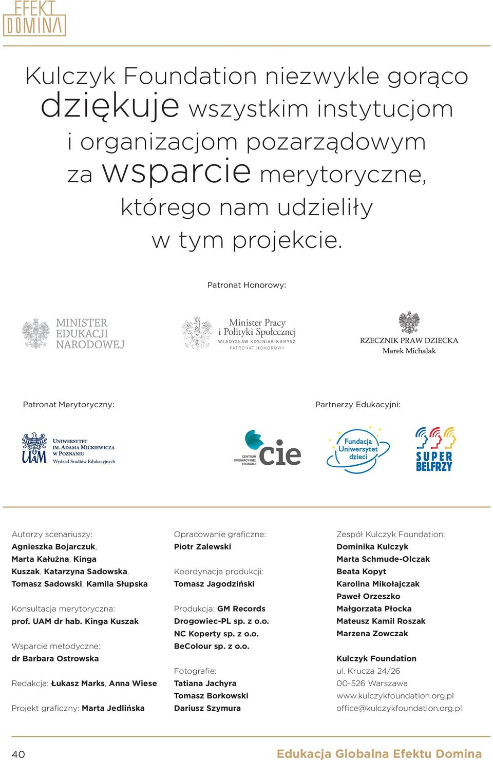 Sadowski, Kamila Słupska Konsultacja merytoryczna: prof. UAM dr hab.