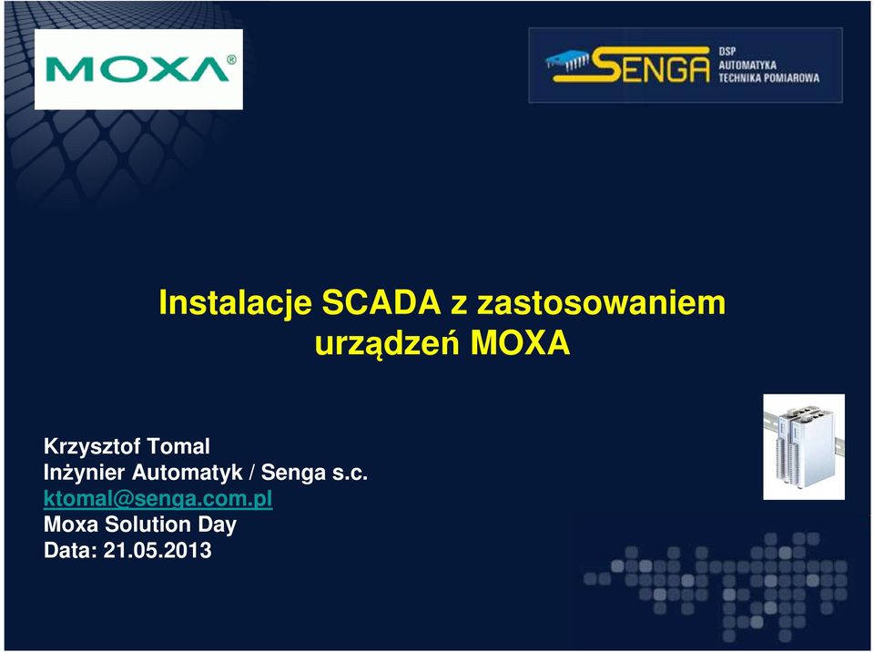 Inżynier Automatyk / Senga s.c.