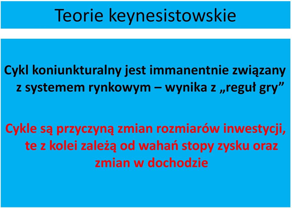 reguł gry Cykle są przyczyną zmian rozmiarów