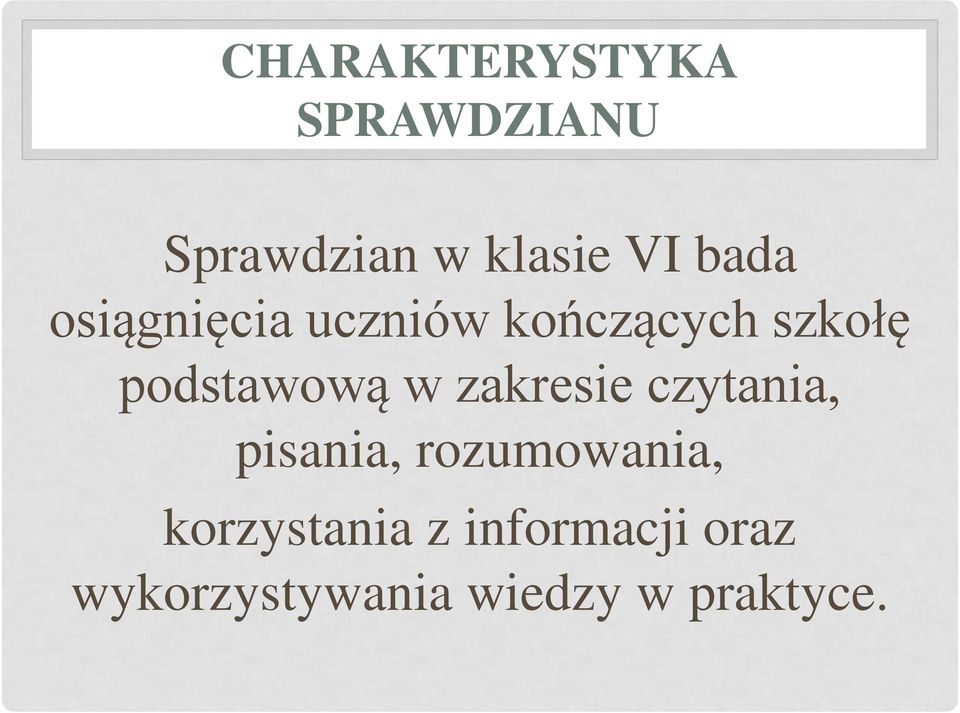 podstawową w zakresie czytania, pisania,
