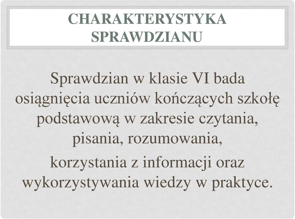 podstawową w zakresie czytania, pisania,