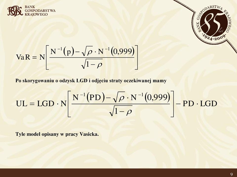oczekiwanej mamy LGD PD PD LGD UL