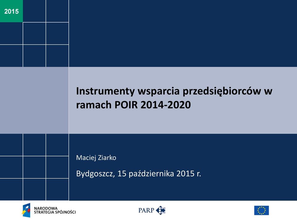 POIR 2014-2020 Maciej Ziarko