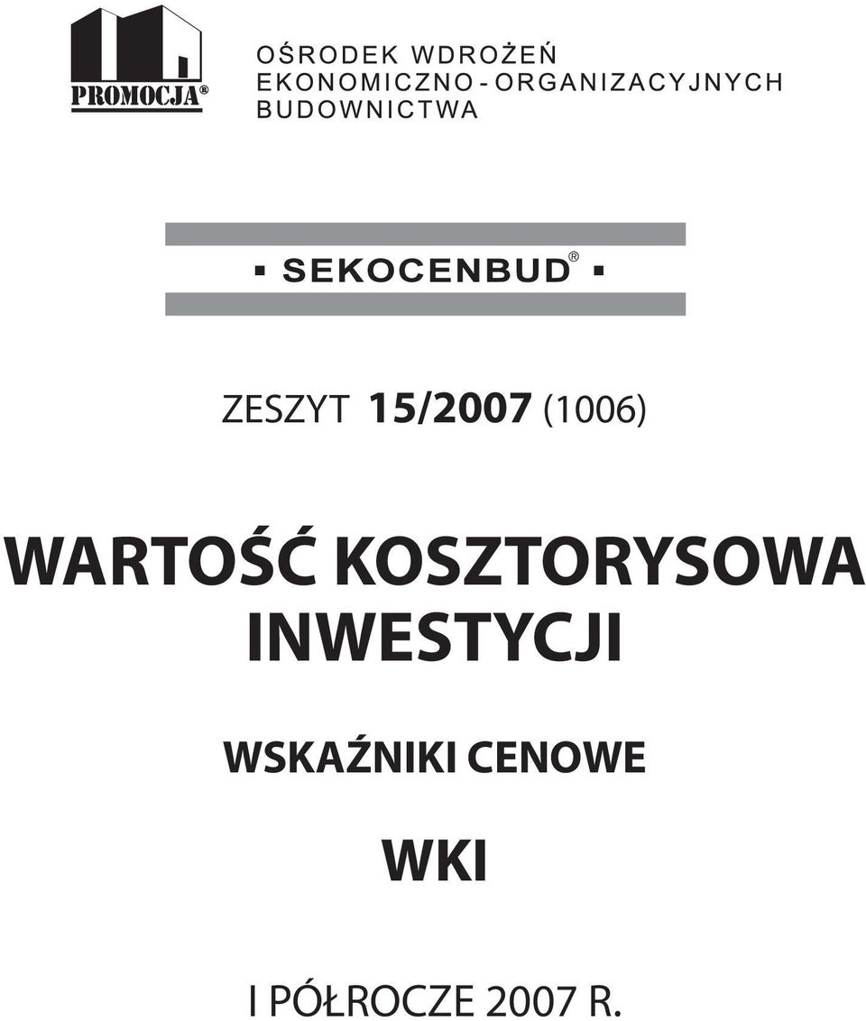 INWESTYCJI WSKAŹNIKI
