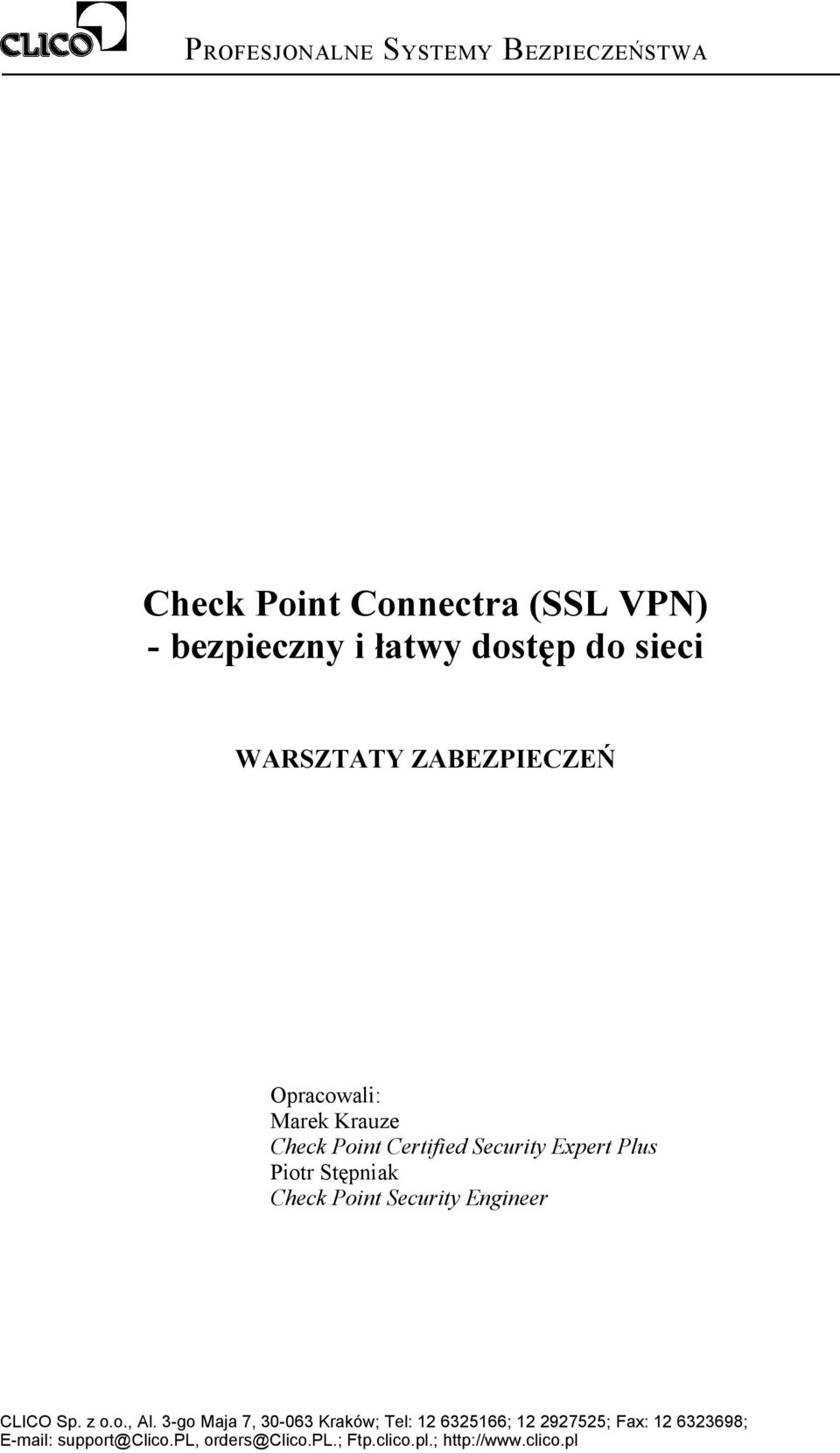 Stępniak Check Point Security Engineer CLICO Sp. z o.o., Al.