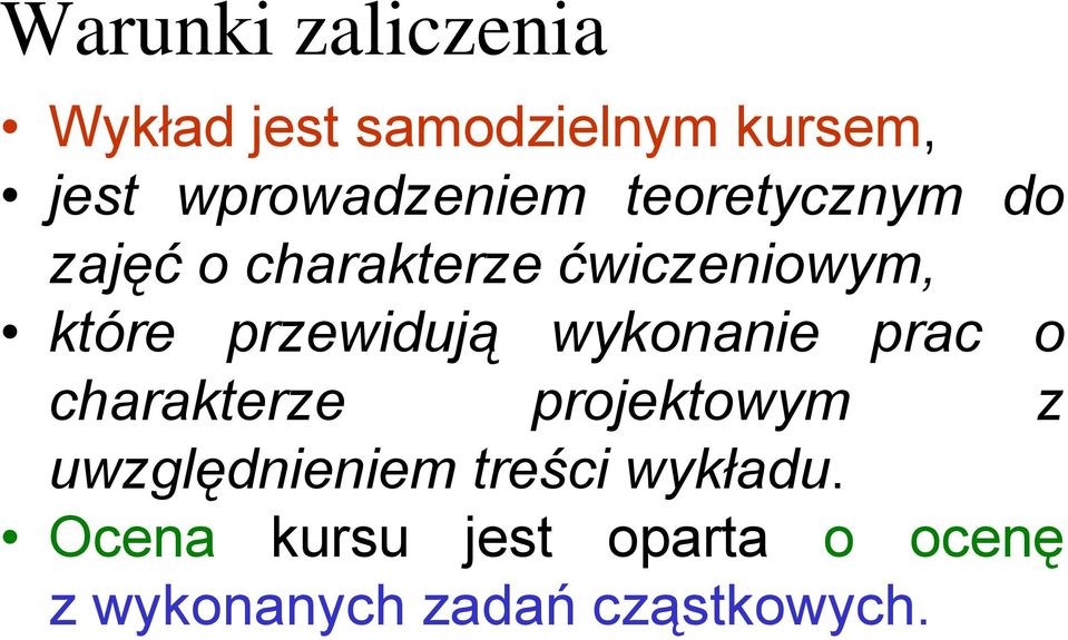 które przewidują wykonanie prac o charakterze projektowym z