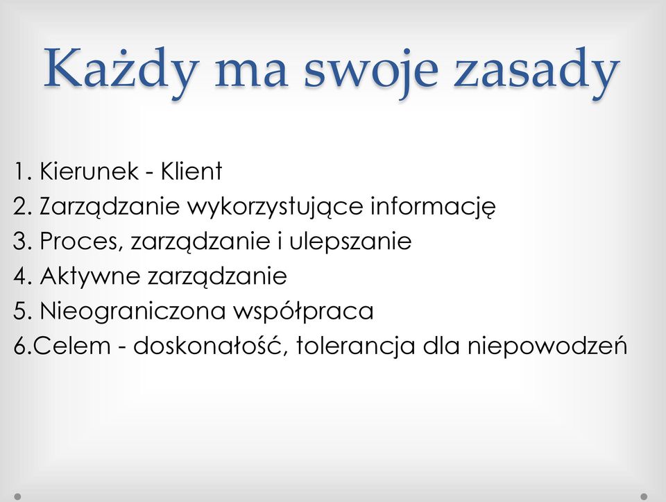 Proces, zarządzanie i ulepszanie 4.