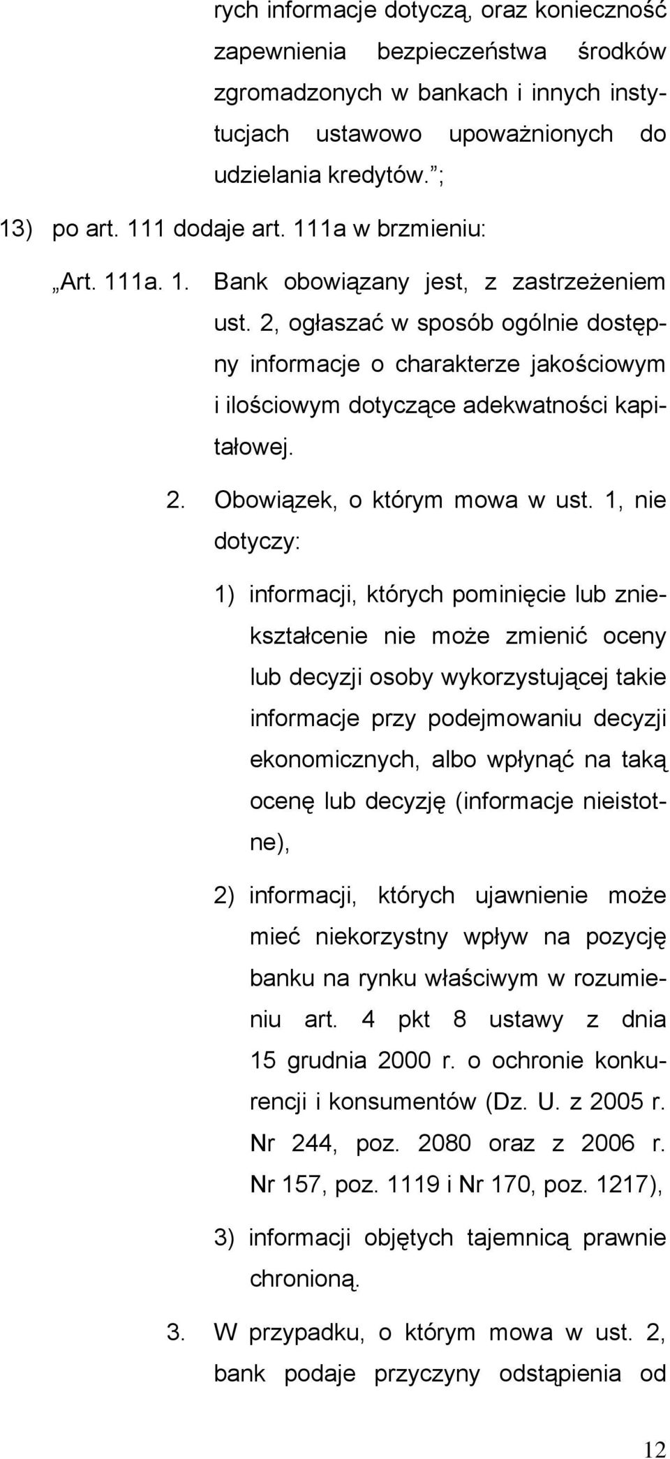 2. Obowiązek, o którym mowa w ust.