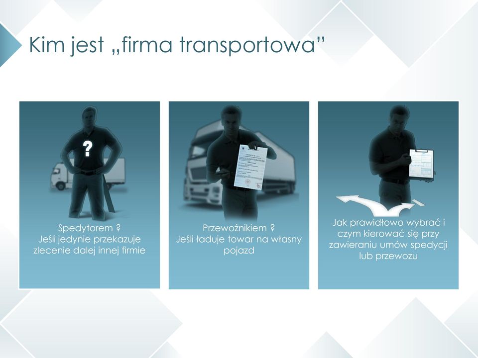 Przewoźnikiem?