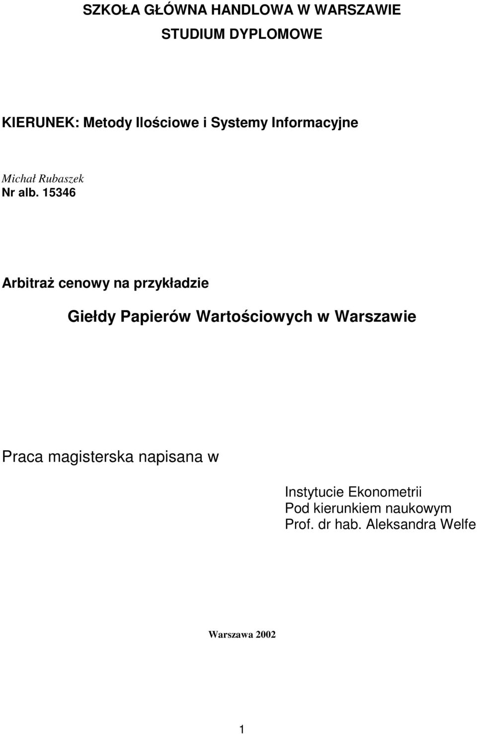 5346 Arbiraż cenowy na przykładzie Giełdy Papierów Warościowych w Warszawie